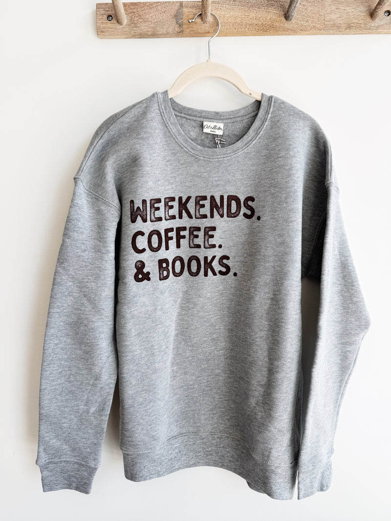 Weekends Coffee & Books Sweatshirt
