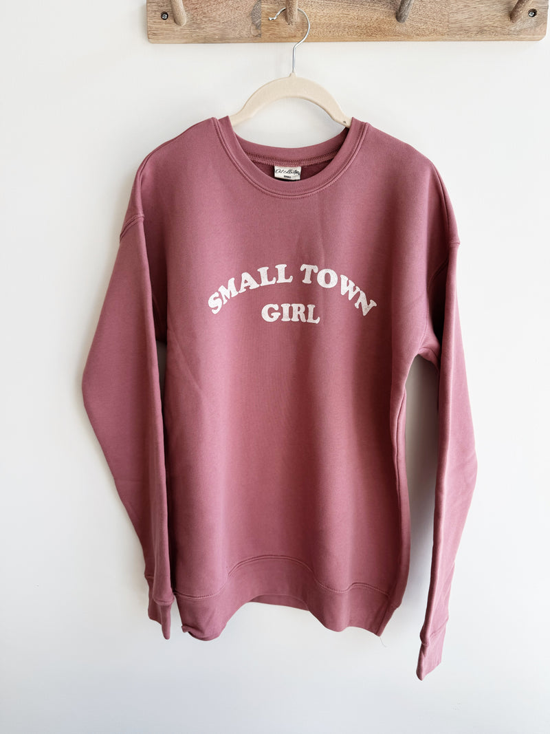 Small Town Girl Sweatshirt